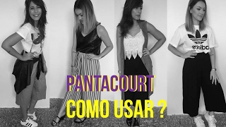 3 looks usando Pantacourt [upl. by Timmy362]