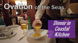 Coastal Kitchen  Is this the BEST meal on Ovation of the Seas [upl. by Meda]