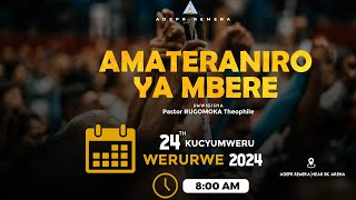 LIVE AMATERANIRO YA MBERE YO KU CYUMWERU  24032024  ADEPR REMERA [upl. by Kowtko959]