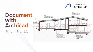 Documenting with Archicad in 10 Minutes [upl. by Regen]