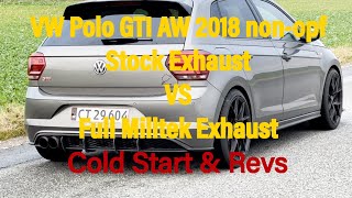 VW Polo GTI AW Stock VS Full Milltek Exhaust [upl. by Mosera]