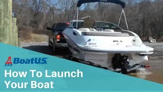 How To LAUNCH Your Boat at the Ramp In 6 EASY STEPS  BoatUS [upl. by Esinyl754]