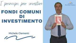 I Fondi Comuni di Investimento [upl. by Burtie]