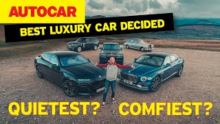 Finding the worlds best luxury car  whats quietest and most comfortable [upl. by Enirahtak]