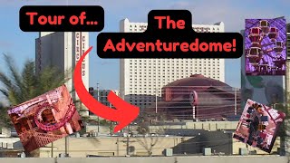 Tour of THE ADVENTUREDOME  Circus Circus Hotel amp Casino [upl. by Nnaj461]