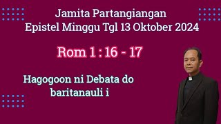 Jamita Partangiangan Epistel Minggu 13 Oktober 2024 Rom 11617 [upl. by Ellirpa211]