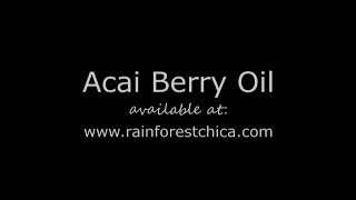 Acai Berry Oil  Antioxidant Antiaging Powerhouse [upl. by Theodoric]