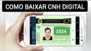 COMO BAIXAR CNH DIGITAL 2024 [upl. by Gallenz]