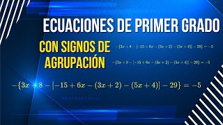 Ecuaciones 1er grado con signos de agrupacion [upl. by Noyr760]