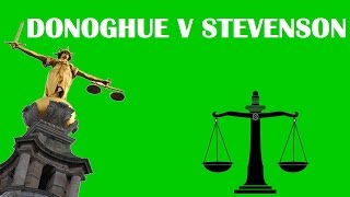 Donoghue v Stevenson [upl. by Beller]