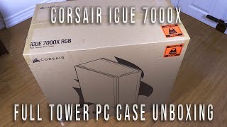 Corsair ICUE 7000X Full Tower PC Case Unboxing [upl. by Seyler705]