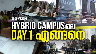 HYBRID CAMPUSലെ DAY 1 എങ്ങനെ  Xylem NEET [upl. by Frolick989]