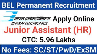 BEL Permanent Recruitment 2024  Apply Online All India Male amp Female [upl. by Bordiuk285]