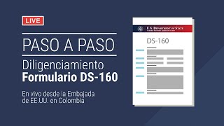 Diligenciamiento formulario DS160 [upl. by Nyltiac153]