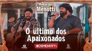 César Menotti amp Fabiano  O Último dos Apaixonados Clipe Oficial [upl. by Adamek]