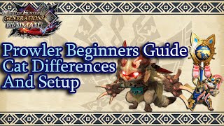 MHGU Started Guide To Optimizing Prowlers [upl. by Trebliw]