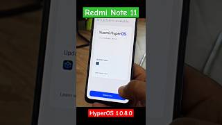 Redmi Note 11 HyperOS 1080 Update redminote11 hyperos shorts [upl. by Koy]