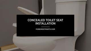 Concealed Toilet Seat Installation [upl. by Chenay]