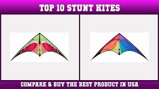 Top 10 Stunt Kites to buy in USA 2021  Price amp Review [upl. by Bathelda858]