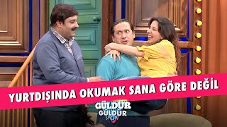 Yurtdışında Okumak Sana Göre Değil  Güldür Güldür Show [upl. by Orecic]