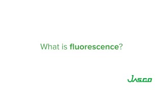 What is fluorescence [upl. by Atilrahc613]