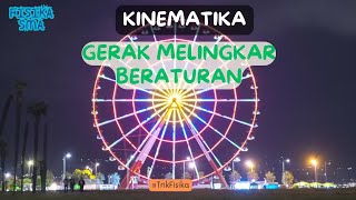 Materi Kinematika Gerak Melingkar Beraturan Fisika SMA [upl. by Lull]