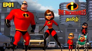 The Incredibles Movie Gameplay Tamil  EP01  TechKitTamil [upl. by Ainerol]