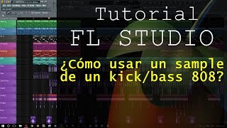 TUTORIAL Cómo afinar un kick 808 FL STUDIO [upl. by Alet459]