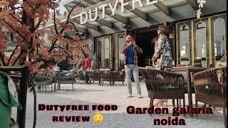 Dutyfree  Cafe in garden galleria mall😍  Noida  PRICE and MENU🤑 [upl. by Annirtak]