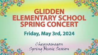 Glidden Elementary Spring Concert May 3 2024 [upl. by Bithia]