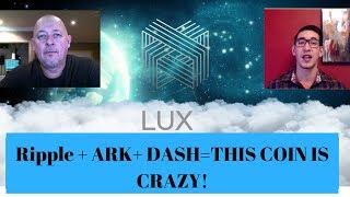 LUX COIN LUX CORE  RIPPLEARKDASH  UNDERVALUED GEM OF THE YEAR LUX [upl. by Audly]