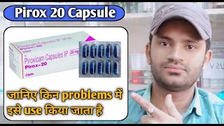 Pirox 20 capsule use dose benefits and Side effects full review in hindipiroxicam capsules 20mg [upl. by Marilla765]