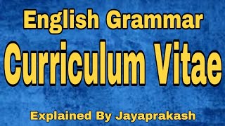 Curriculum Vitae explained by Jayaprakash [upl. by Baron426]