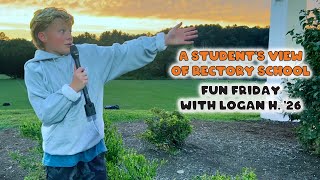 A Students View of Rectory School Fun Friday with Logan H 26 [upl. by Belen]