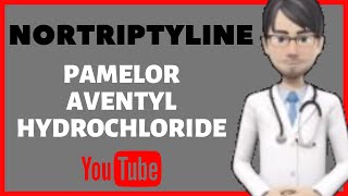 💊What is NORTRIPTYLINE Pamelor Side effects dosage moa uses of Nortriptyline PAMELOR💊 [upl. by Connelly]