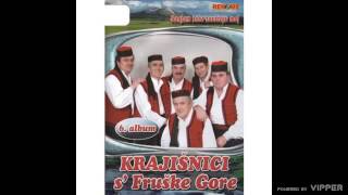 Krajisnici s Fruske Gore  Ukrasce te klapac  Audio 2005 [upl. by Files]