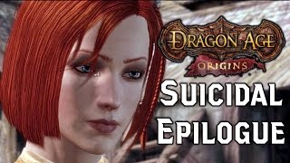 Dragon Age Origins ► Lelianas Suicidal Epilogue [upl. by Celene111]