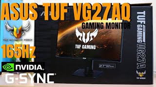 ASUS TUF VG27AQ  27quot GSYNC COMPATIBLE  165HZ  UNBOXING AND SPECS [upl. by Akiram25]