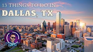 13 BEST Things To Do In Dallas  What To Do In Dallas Texas [upl. by Enovahs]