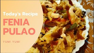 FENIA POLAO AT HOME  HEALTHY AND TASTY 😋 MUST TRY👍 [upl. by Shabbir]