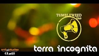 Tumbleweed Inc  Terra Incognita live  Pandoras JukeBox [upl. by Barber241]