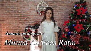 Miruna Andreea Ratiu  Aseara pe nserate [upl. by Adnaw]