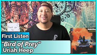 Uriah Heep Bird of Prey REACTION amp REVIEW [upl. by Thgiwd]