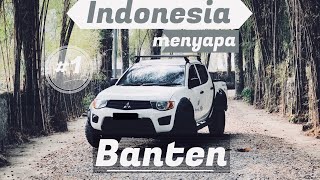 INDONESIA MENYAPA 1  Road Trip to 6 Provinces  BANTEN  IndonesiaMenyapa [upl. by Nanyk]