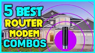 ✅Best Router Modem Combos  Best Modem Router Combo for Gaming [upl. by Tiffi]