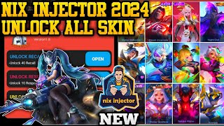 NIX INJECTOR 2024 NO PASSWORD  INJECTOR ML  APK UNLOCK ALL SKIN MOBILE LEGENDS [upl. by Airla]