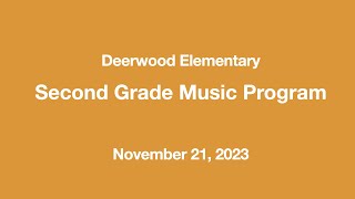 Deerwood 2nd Grade Music Program 2023 [upl. by Indnahc]