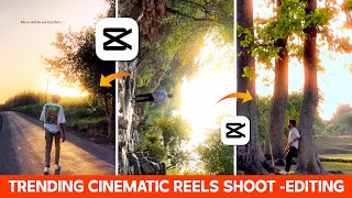 CINEMATIC REELS SHOOT amp EDITING  CINEMATIC REELS  A To Z  EDITING  CAPCUT  CAPCUT VIDEO EDITING [upl. by Light802]