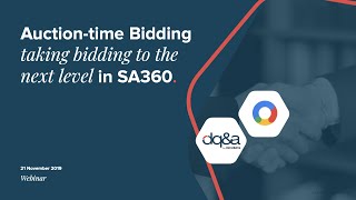 DQampA Webinar Auction Time Bidding in SA360 [upl. by Idell]