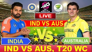 🔴Live INDIA vs AUSTRALIA T20 WC 2024 Live Cricket Match Today  IND vs AUS indvaus cricketlive [upl. by Blim550]